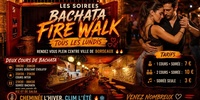 Bachata Fire Walk Connexion