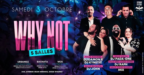 Soirée Why Not