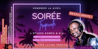 Initiation Kompa, Stage de Kiz & Soirée Latino Tropical
