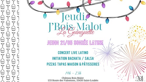 La Guingette "Jeudi, j’Bois-Malot"