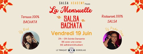 La mensuelle Salsa / Bachata